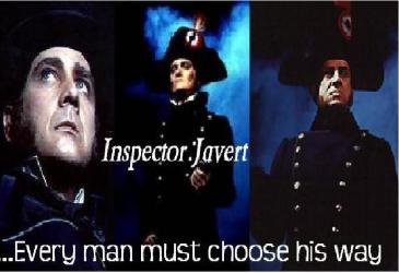 Inspector Javert, cuz he is aweshome.